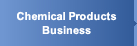 Chemical Products Business